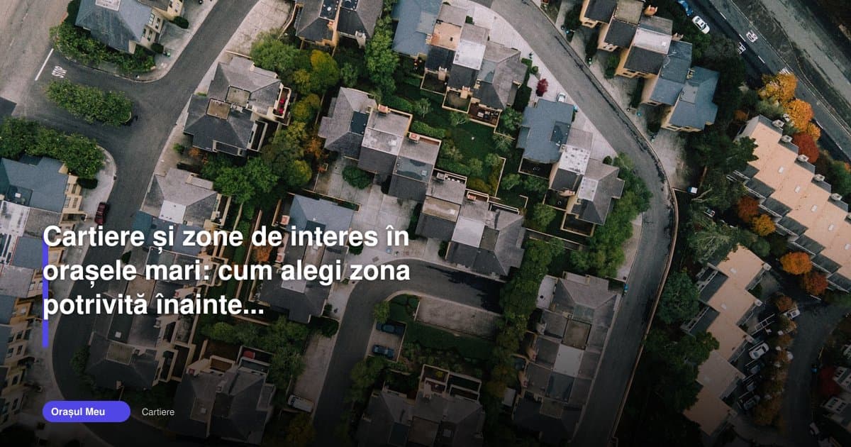 Cum alegi corect zona potrivită înainte de mutare